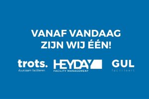 HEYDAY betreedt FM top 3 na overname TROTS en GUL Facility management